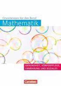 Mathematik Gesundheit und Soziales. Arbeitsbuch