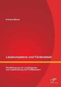 Lesekompetenz und Foerderarbeit