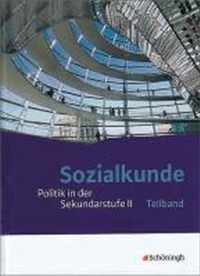 Sozialkunde - Politik In Der Sekundarstufe 2 - Neubearbeitung