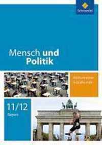 Mensch und Politik. Abiturtrainer Sozialkunde. Bayern