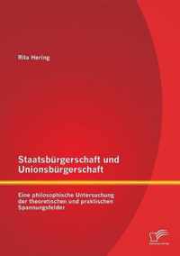 Staatsburgerschaft und Unionsburgerschaft