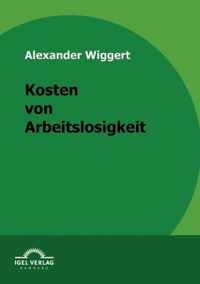 Kosten von Arbeitslosigkeit