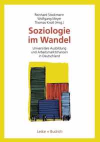 Soziologie Im Wandel: Universitäre Ausbildung Und Arbeitsmarktchancen in Deutschland