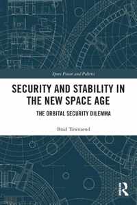 Security and Stability in the New Space Age