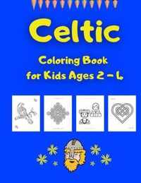 Celtic Coloring Book for Kids Ages 2 - 4