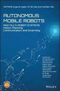 Autonomous Mobile Robots and MultiRobot Systems
