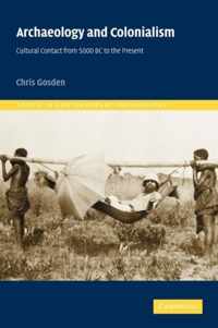 Archaeology And Colonialism