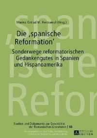 Die  Spanische Reformation
