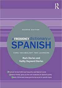 A Frequency Dictionary of Spanish: Core Vocabulary for Learners