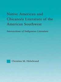 Native American and Chicano/A Literature of the American Southwest