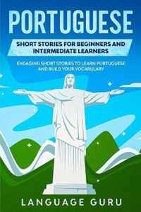 Portuguese Short Stories for Beginners and Intermediate Learners