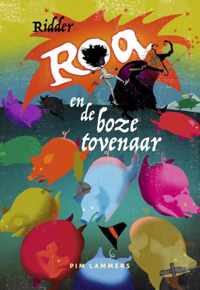 Ridder Roa en de boze tovenaar - Pim Lammers - Hardcover (9789048741113)