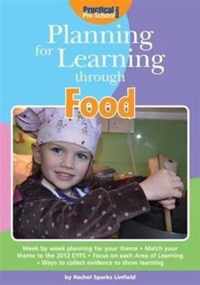 Planning for Learning Through Food