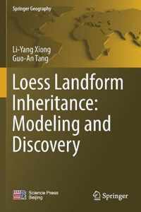Loess Landform Inheritance Modeling and Discovery