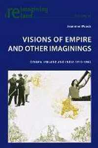 Visions of Empire and Other Imaginings