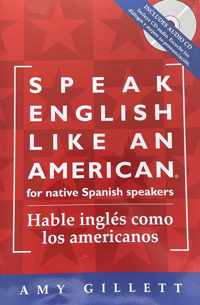 Speak English Like an American =