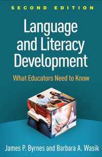 Language and Literacy Development, Second Edition