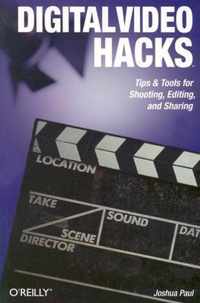 Digital Video Hacks