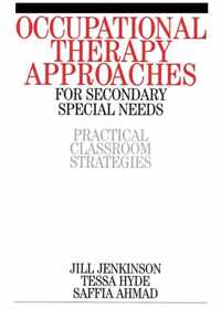 Occupational Therapy Approaches For Secondary Special Needs