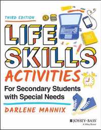 Life Skills Activities for Secondary Students with  Special Needs, Third Edition