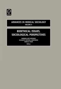 Advances in Medical Sociology