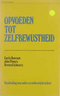 Opvoeden tot zelfbewustheid - handleiding voor ouders en onderwijskrachten