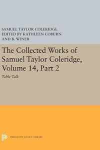 The Collected Works of Samuel Taylor Coleridge, Volume 14