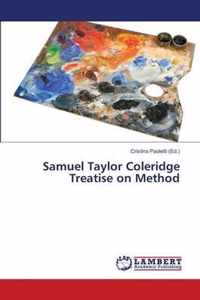 Samuel Taylor Coleridge Treatise on Method