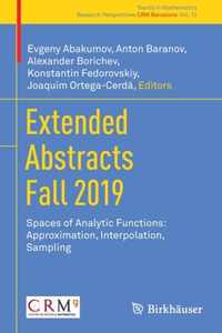 Extended Abstracts Fall 2019: Spaces of Analytic Functions