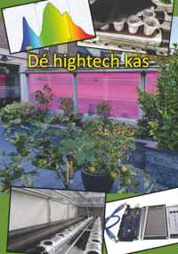 De hightech kas - Theo van Lieshout - Paperback (9789462719170)