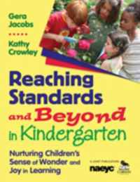 Reaching Standards and Beyond in Kindergarten