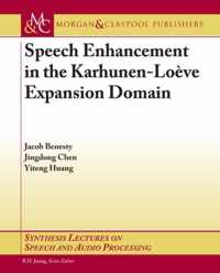 Speech Enhancement in the Karhunen-Loeve Expansion Domain