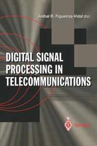 Digital Signal Processing in Telecommunications