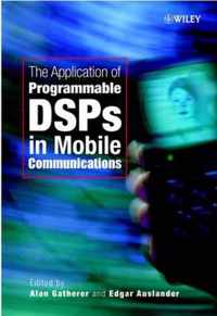 The Application of Programmable DSPs in Mobile Communications