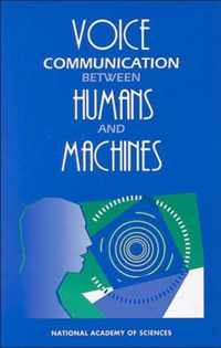 Voice Communication Between Humans and Machines