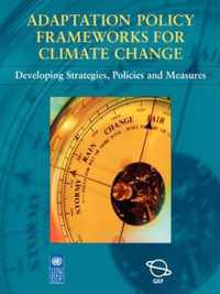 Adaptation Policy Frameworks For Climate Change