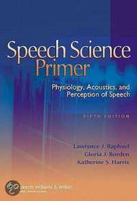 Speech Science Primer