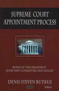 Supreme Court Appointment Process
