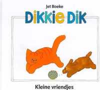 Dikkie Dik - Kleine vriendjes