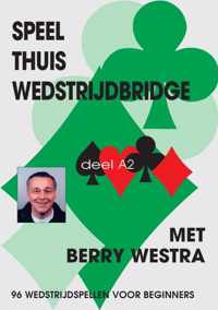 Speel Thuis Wedstrijdbridge Dl A2