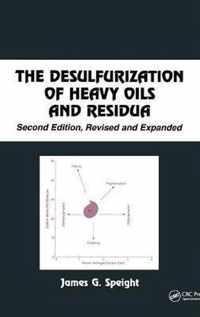 The Desulfurization of Heavy Oils and Residua