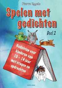 Spelen met gedichten Deel 2