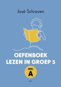 Oefenboek lezen in groep 5 deel A