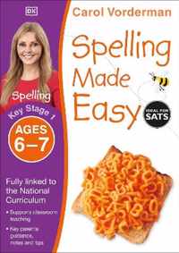 Spelling Made Easy, Ages 6-7 (Key Stage 1)