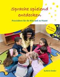 Sprache spielend entdecken