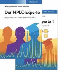 Der HPLC-Experte (Set)- Band I: Moeglichkeiten und Grenzen der modernen HPLC, Band II