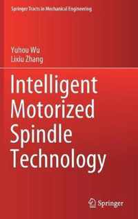 Intelligent Motorized Spindle Technology