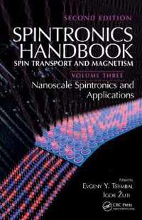 Spintronics Handbook, Second Edition: Spin Transport and Magnetism: Volume Three