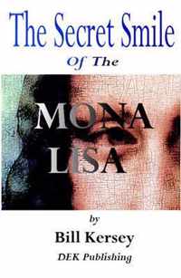 The Mona Lisa Secret Smile