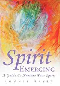 Spirit Emerging